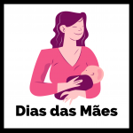 Dias das Mães